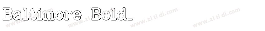 Baltimore Bold字体转换